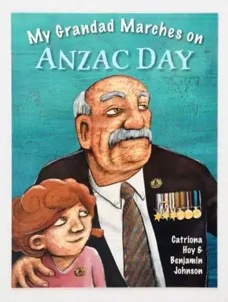 My Grandad Marches on Anzac Day